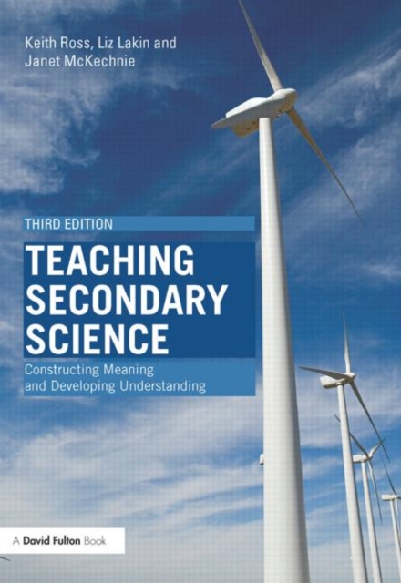 Teaching Secondary Science : Constructing Meaning and Developing Understanding, Hardback Book