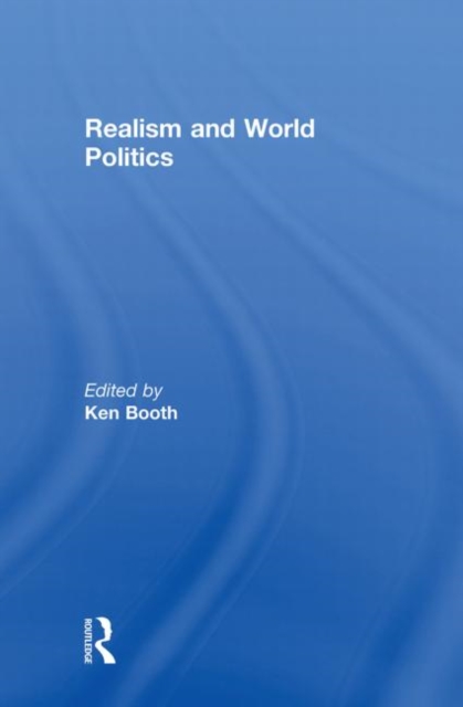 Realism and World Politics, Hardback Book