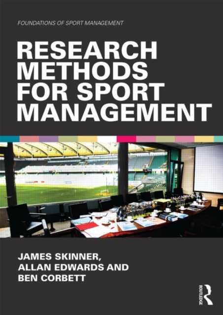 Research Methods for Sport Management, Paperback / softback Book