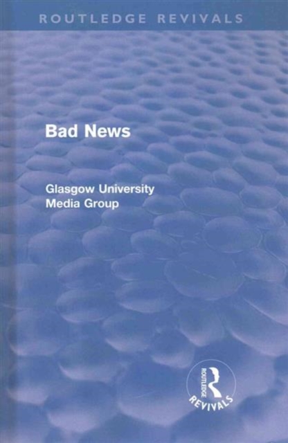 Bad News - Volumes 1 and 2 (Routledge Revivals), Multiple-component retail product Book