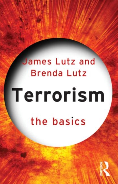 Terrorism: The Basics, Paperback / softback Book