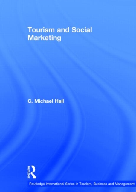 Tourism and Social Marketing, Hardback Book
