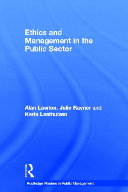 Ethics and Management in the Public Sector, Hardback Book