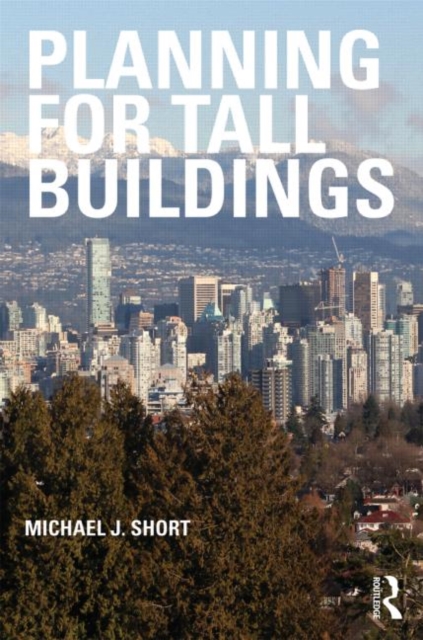 Planning for Tall Buildings, Paperback / softback Book