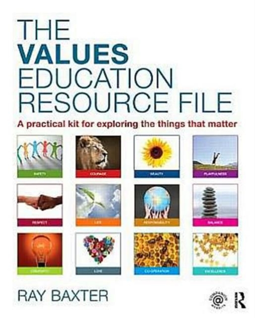 The Values Education Resource File : A Practical Kit for Exploring the Things That Matter, Multiple-component retail product Book