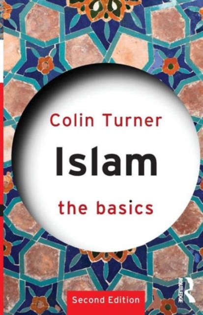 Islam: The Basics, Paperback / softback Book
