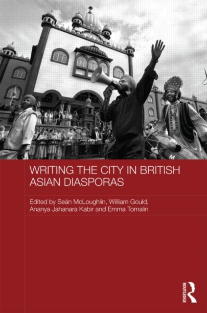 Writing the City in British Asian Diasporas, Hardback Book