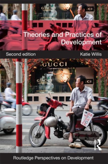 Theories and Practices of Development, Paperback / softback Book