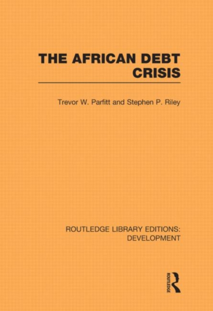 The African Debt Crisis, Hardback Book
