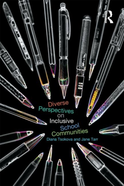 Diverse Perspectives on Inclusive School Communities, Paperback / softback Book