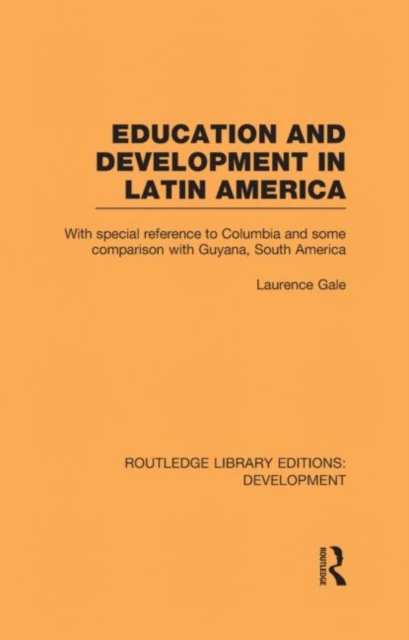 Education and development in Latin America, Hardback Book