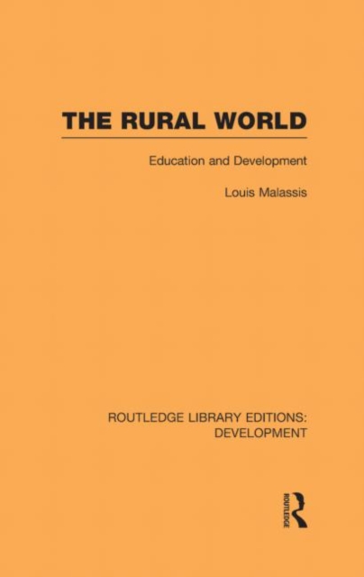 The Rural World : Education and Development, Hardback Book