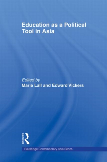 Education as a Political Tool in Asia, Paperback / softback Book