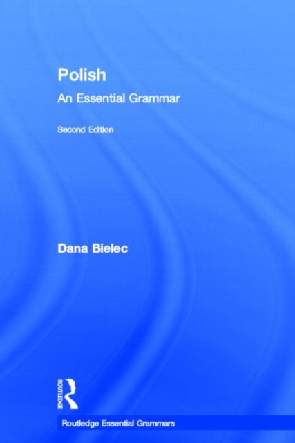 Polish: An Essential Grammar, Hardback Book