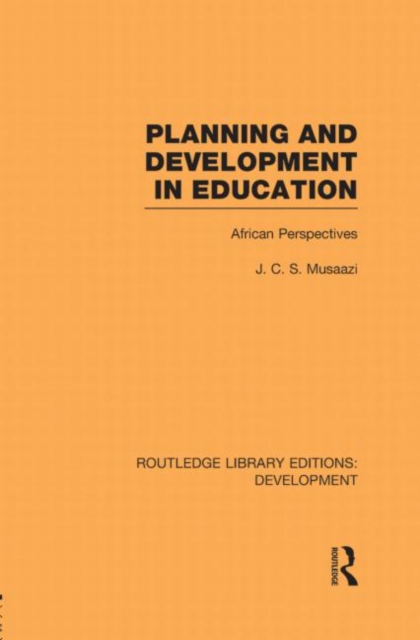 Planning and Development in Education : African Perspectives, Hardback Book