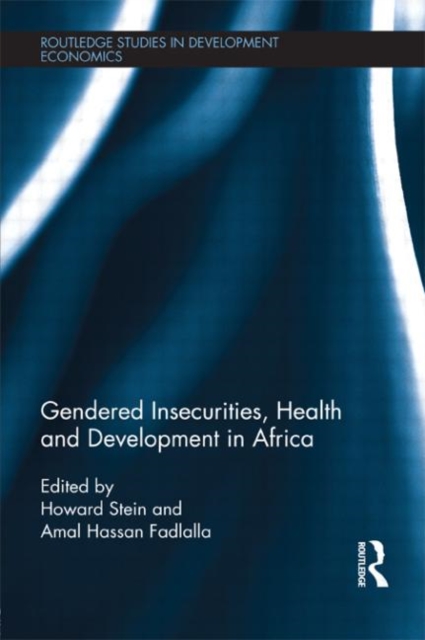 Gendered Insecurities, Health and Development in Africa, Hardback Book
