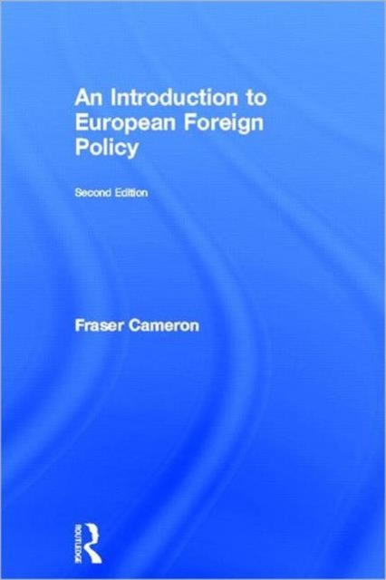 An Introduction to European Foreign Policy, Hardback Book