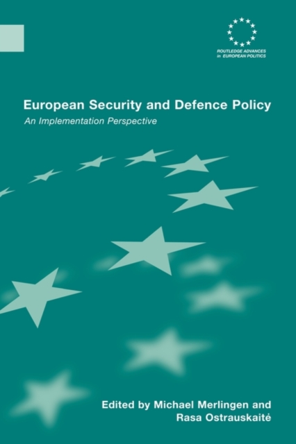 European Security and Defence Policy : An Implementation Perspective, Paperback / softback Book