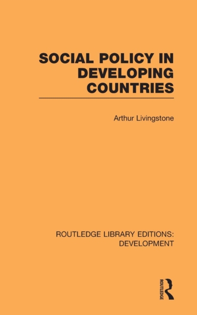 Social Policy in Developing Countries, Hardback Book