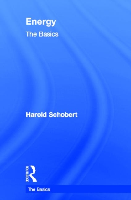 Energy: The Basics, Hardback Book