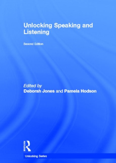 Unlocking Speaking and Listening, Hardback Book