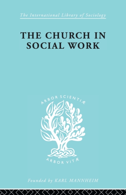 Church & Social Work   Ils 181, Paperback / softback Book