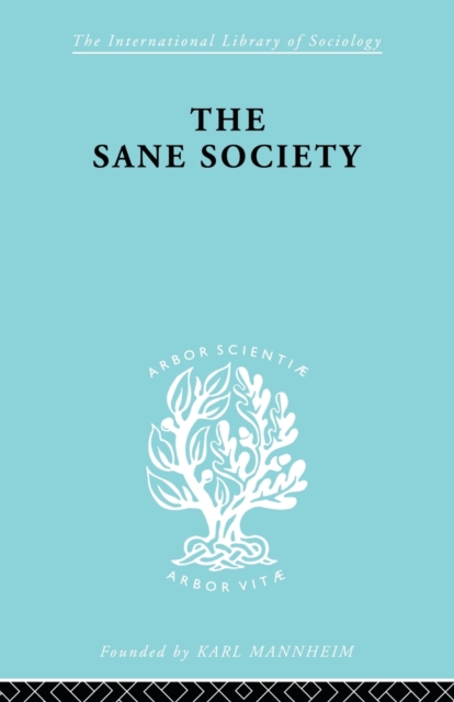 Sane Society           Ils 252, Paperback / softback Book
