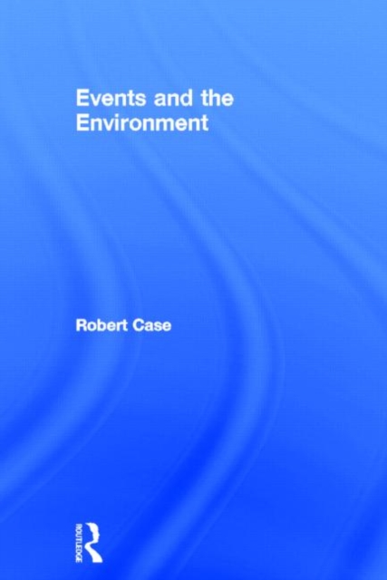 Events and the Environment, Hardback Book