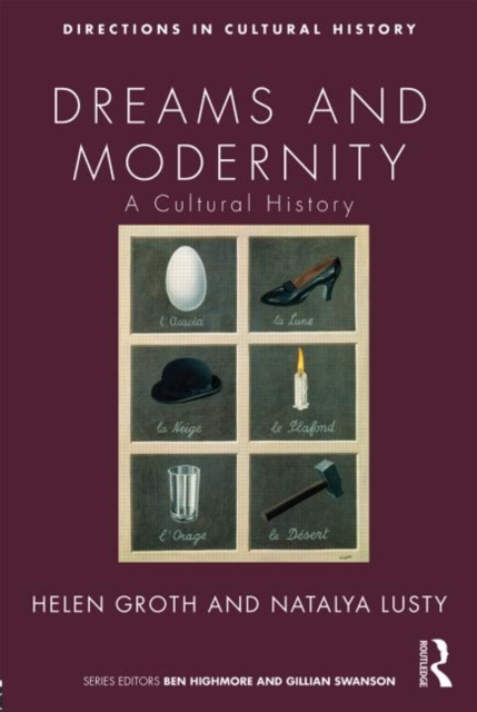 Dreams and Modernity : A Cultural History, Paperback / softback Book