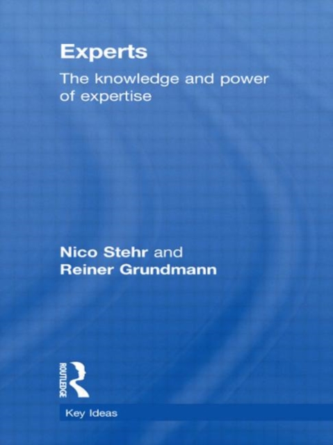 Experts : The Knowledge and Power of Expertise, Hardback Book