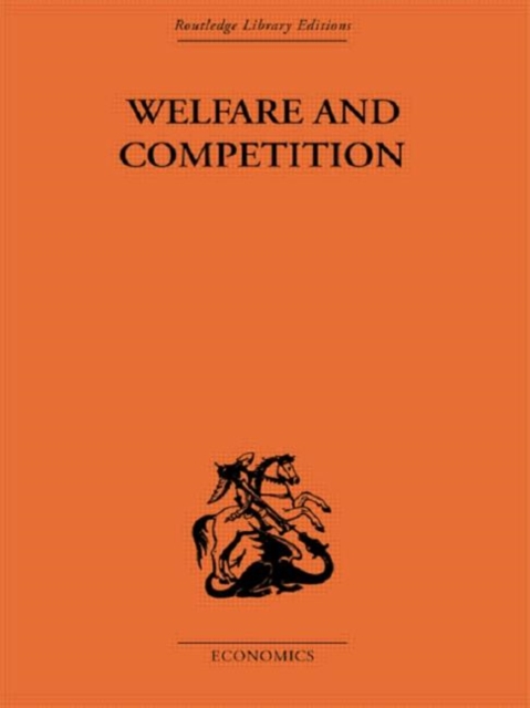 Welfare & Competition, Paperback / softback Book