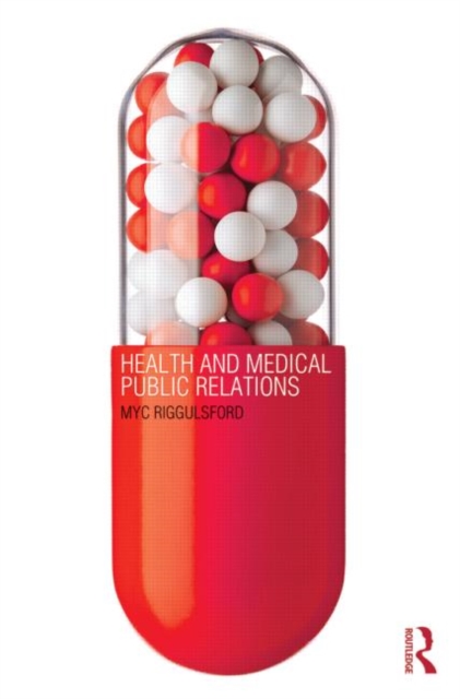 Health and Medical Public Relations, Paperback / softback Book