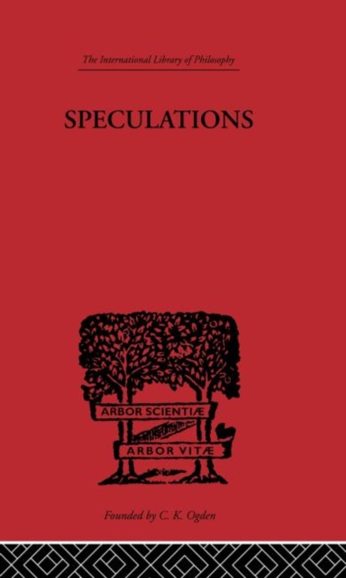 Speculations : Essays on Humanism and the Philosophy of Art, Paperback / softback Book