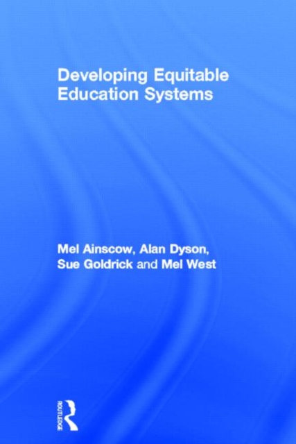 Developing Equitable Education Systems, Hardback Book
