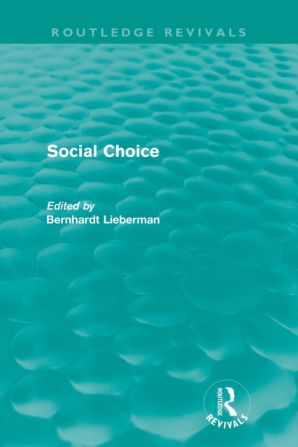Social Choice (Routledge Revivals), Paperback / softback Book