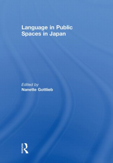 Language in Public Spaces in Japan, Hardback Book