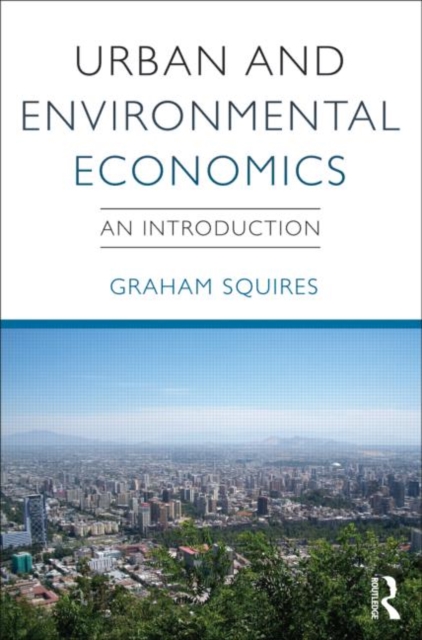 Urban and Environmental Economics : An Introduction, Paperback / softback Book