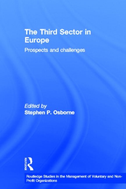 The Third Sector in Europe : Prospects and challenges, Paperback / softback Book