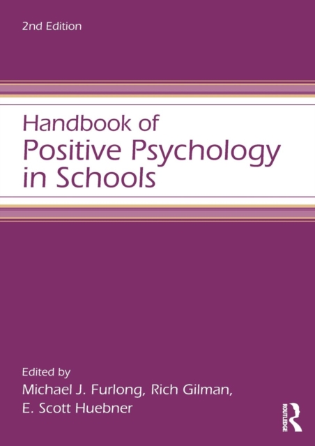 Handbook of Positive Psychology in Schools, Paperback / softback Book