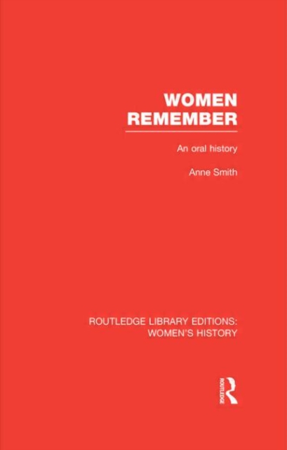 Women Remember : An Oral History, Hardback Book
