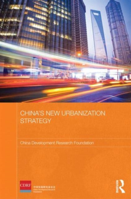 China's New Urbanization Strategy, Hardback Book