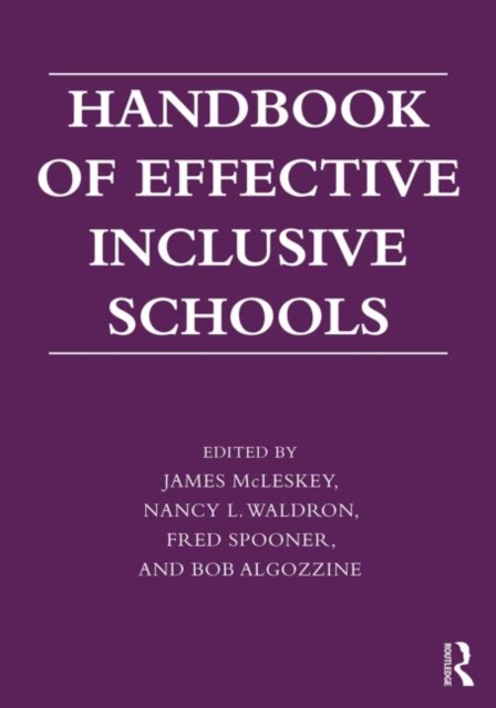 Handbook of Effective Inclusive Schools : Research and Practice, Paperback / softback Book
