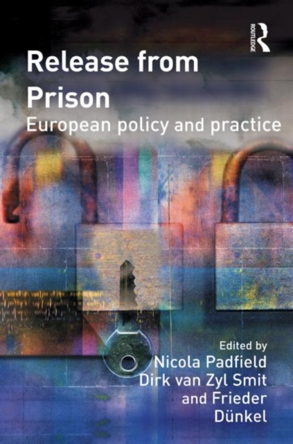 Release from Prison : European Policy and Practice, Paperback / softback Book