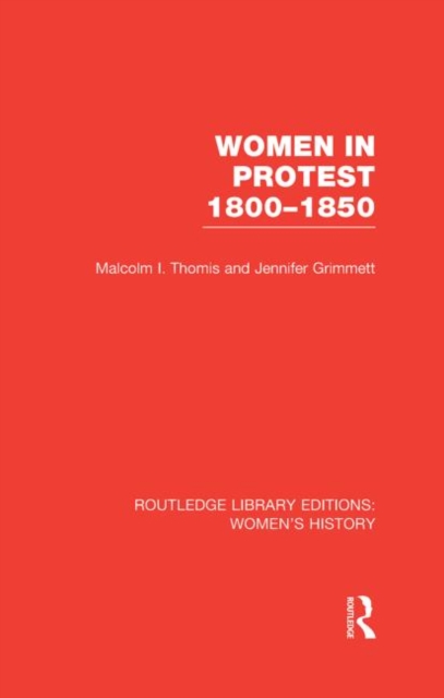 Women in Protest 1800-1850, Hardback Book