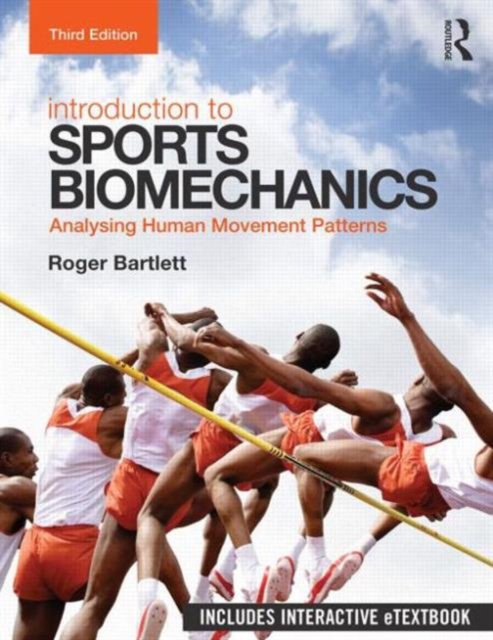Introduction to Sports Biomechanics : Analysing Human Movement Patterns, Mixed media product Book
