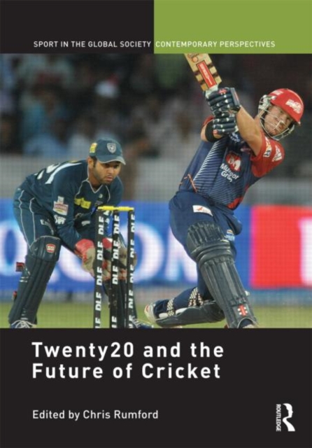 Twenty20 and the Future of Cricket, Hardback Book