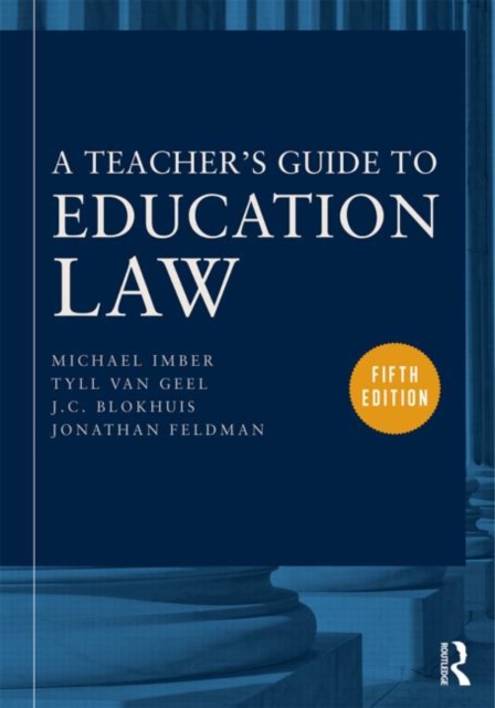A Teacher's Guide to Education Law, Paperback / softback Book