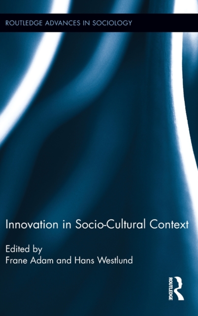 Innovation in Socio-Cultural Context, Hardback Book