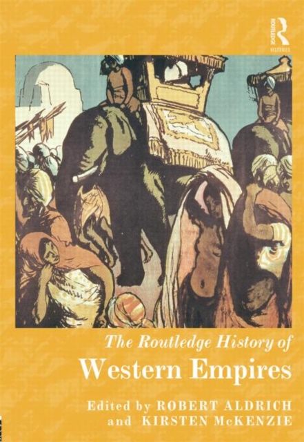 The Routledge History of Western Empires, Hardback Book