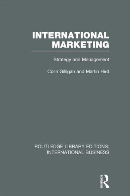 International Marketing (RLE International Business) : Strategy and Management, Hardback Book